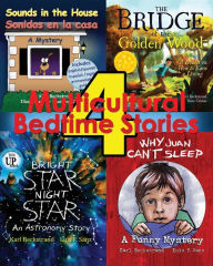 Title: 4 Multicultural Bedtime Stories: For Wide-Awake Kids, Author: Channing Jones