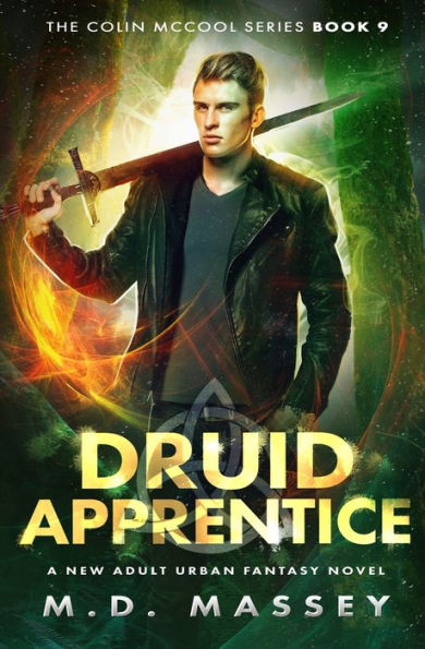 Druid Apprentice: A New Adult Urban Fantasy Novel