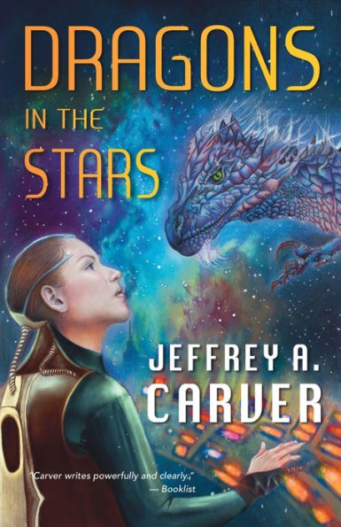 Dragons the Stars: A Novel of Star Rigger Universe