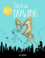 Title: Finish the Drawing (Volume 1): 50 creative prompts for artists of all ages to sketch, color and draw!, Author: Jess Erskine