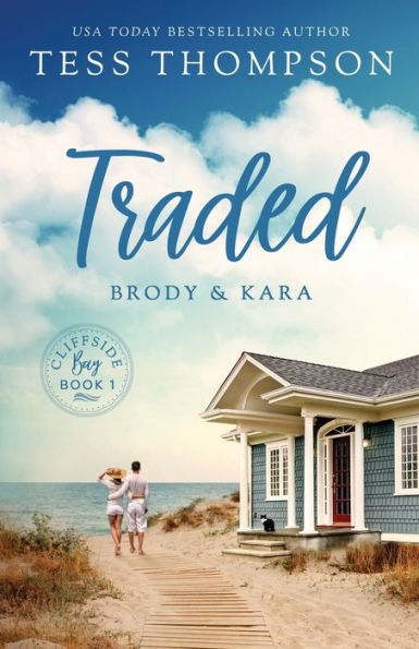 Traded: Brody and Kara:
