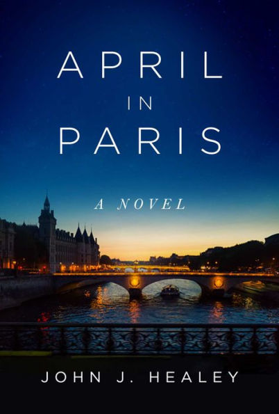 April Paris: A Novel