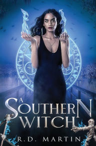 Title: A Southern Witch, Author: R. D. Martin