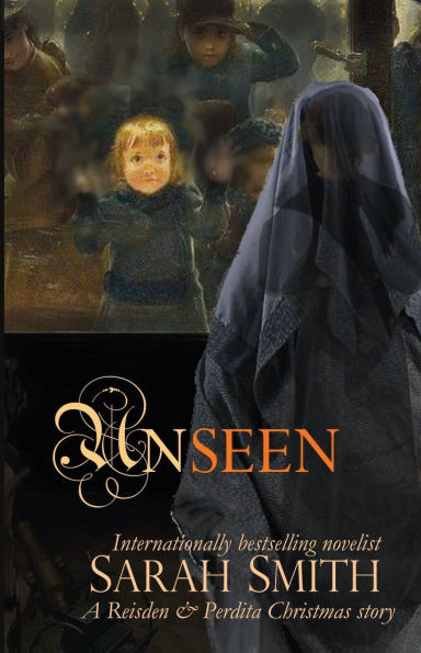 Unseen: A Reisden & Perdita Christmas story