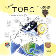 Title: El GATO TORC en América del Norte Libro para colorear parte 1, Author: Nona