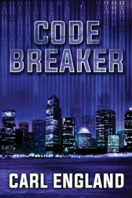 Title: Code Breaker, Author: Carl England