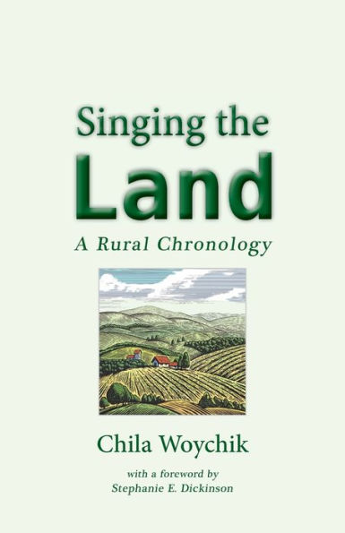 Singing the Land: A Rural Chronology