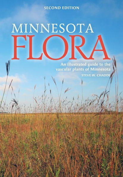 Minnesota Flora: An Illustrated Guide to the Vascular Plants of