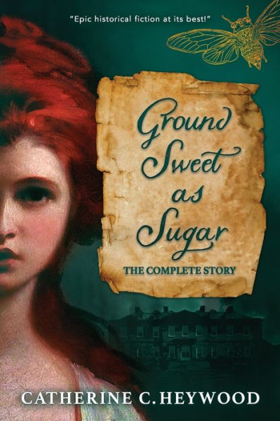 Ground Sweet as Sugar: The Complete Story