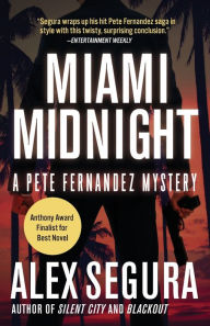 Title: Miami Midnight, Author: Alex Segura