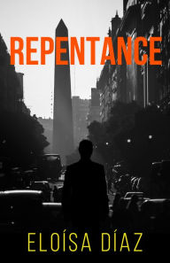 Title: Repentance, Author: Eloísa Díaz