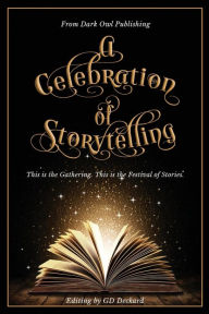 Title: A Celebration of Storytelling, Author: Gustavo Bondoni