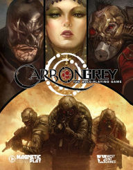 Title: CARBON GREY RPG: Core Rulebook, Author: Andrew E. C. Gaska