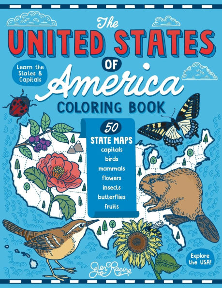 The United States of America Coloring Book: Fifty State Maps with Capitals and Symbols like Motto, Bird, Mammal, Flower, Insect, Butterfly or Fruit