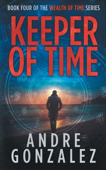 Keeper of Time (Wealth Series, Book 4)