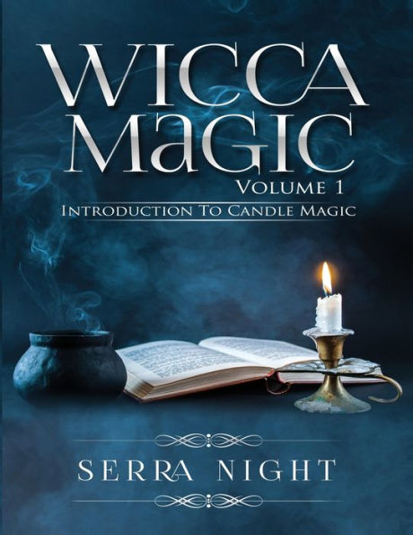 Wicca Magic Volume 1: Introduction To Candle