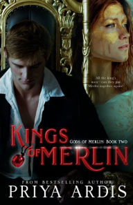 Title: Kings Of Merlin: Gods of Merlin, Author: Priya Ardis