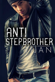 Title: Anti-Stepbrother, Author: Tijan