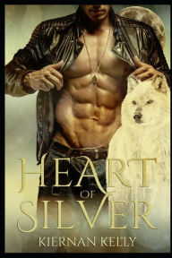 Title: Heart of Silver, Author: Kiernan Kelly
