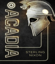 Title: ACADIA, Author: Sterling Nixon