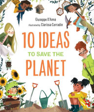 Title: 10 Ideas to Save the Planet, Author: Giuseppe D'Anna