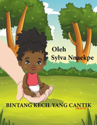 Title: Bintang Kecil Yang Cantik, Author: Sylva Nnaekpe