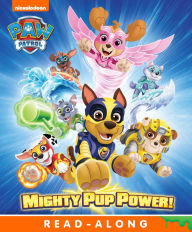 Title: Mighty Pup Power! (PAW Patrol), Author: Nickelodeon Publishing