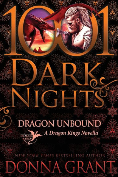 Dragon Unbound: A Kings Novella