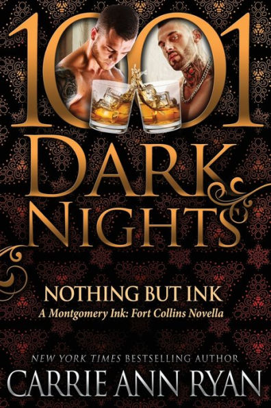 Nothing but Ink: A Montgomery Ink: Fort Collins Novella