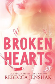 Title: Broken Hearts, Author: Rebecca Jenshak