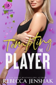 Easy books free download Tempting the Player FB2 CHM RTF by Rebecca Jenshak (English Edition) 9781951815523