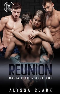 Reunion: A Reverse Harem Romance