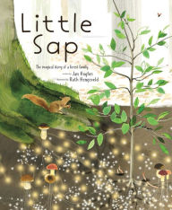 Title: Little Sap: The Magical Story of a Forest Family, Author: Jan Hughes