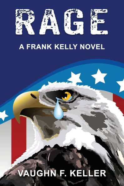 Rage: A Frank Kelly Novel