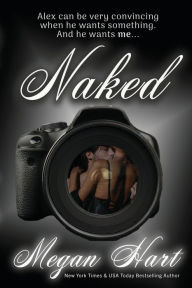 Title: Naked, Author: Megan Hart