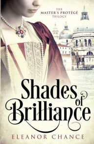 Title: Shades of Brilliance, Author: Eleanor Chance