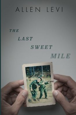 The Last Sweet Mile