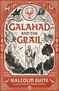 Title: Galahad and the Grail: Merlin's Isle, Author: Malcolm Guite