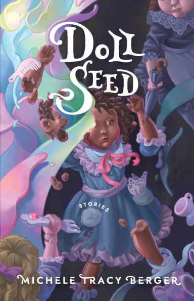Doll Seed: Stories