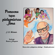 Title: Pomocne ręce pielęgniarza Jima, Author: J S Warner