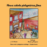 Title: Nowa szkola pielęgniarza Jima, Author: J S Warner