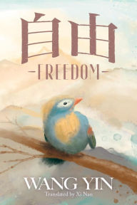 Title: Freedom, Author: Wang Yin