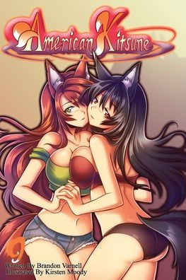 American Kitsune, Vol. 9: A Fox's Hostility