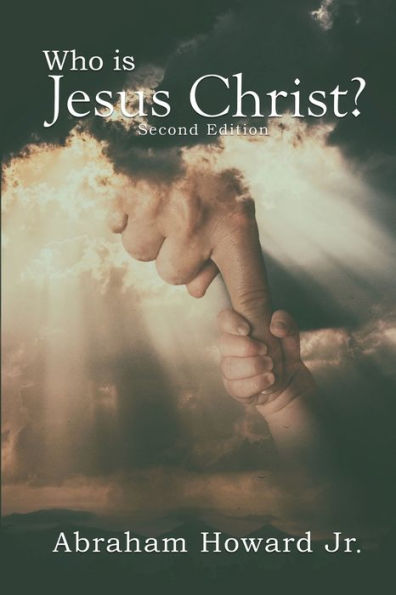 Who is Jesus Christ: The Complete Story