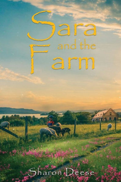 Sara and the Farm