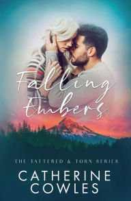 Title: Falling Embers, Author: Catherine Cowles