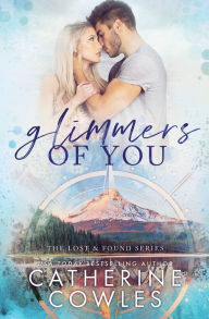 Pdf ebooks finder download Glimmers of You 9781951936426 (English literature) by Catherine Cowles, Catherine Cowles