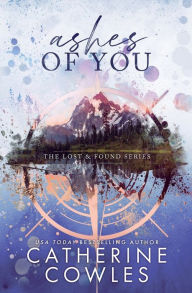 Free ebooks mobile download Ashes of You: A Lost & Found Special Edition