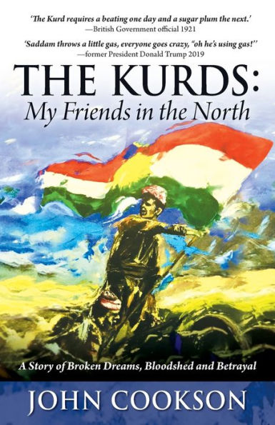 the Kurds: My Friends North