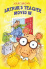 Arthur's Teacher Moves In (Arthur Adventures Series)